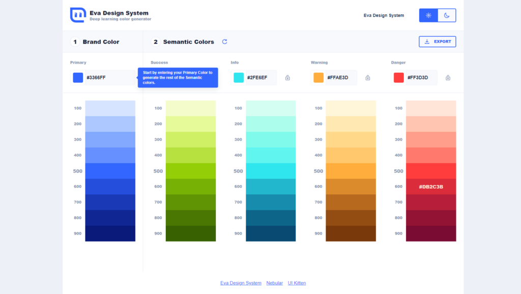 Semantic colour scales for success, info, warning, and danger - via Eva color generator tool.
