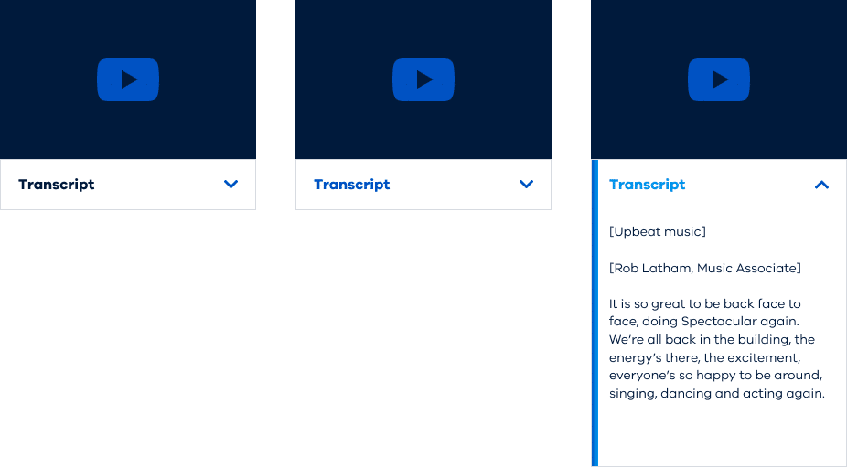 Video component design with a transcript in a collapsible panel underneath shown in 3 states: default; hover; and expanded.